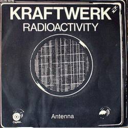 Kraftwerk : Radio-Activity (single)